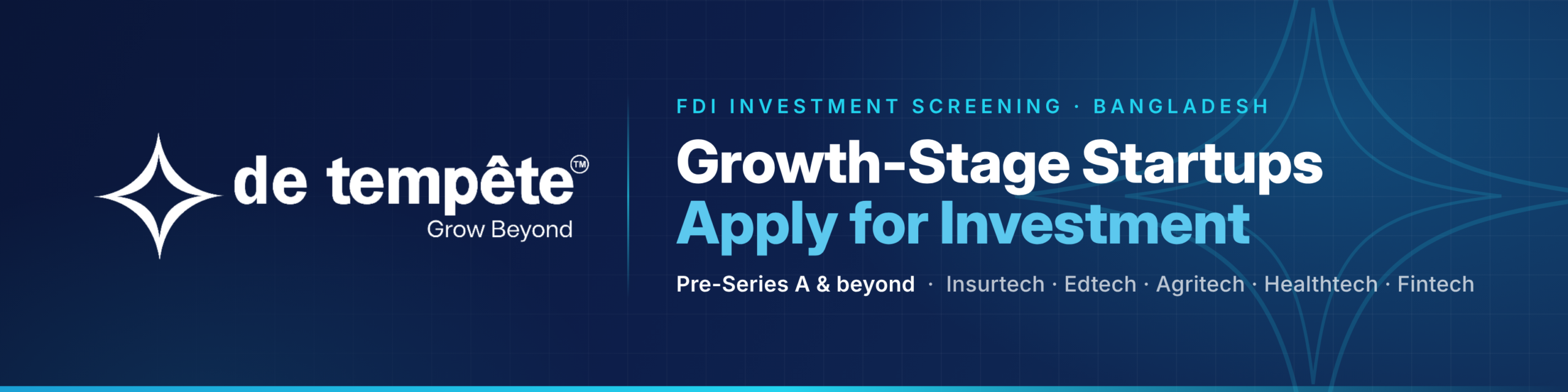 🚀 Growth-stage startups in Bangladesh: FDI investment applications are open
